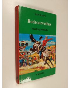 Kirjailijan Dan Scott käytetty kirja Rodeoarvoitus : Bret King seikkailu