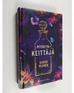 Kirjailijan Sarah Penner uusi kirja Myrkynkeittäjä