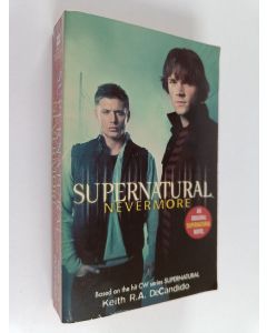 Kirjailijan Keith R. A. DeCandido käytetty kirja Nevermore