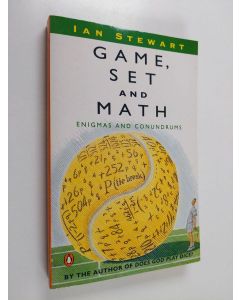 Kirjailijan Ian Stewart käytetty kirja Game, Set and Math - Enigmas and Conundrums