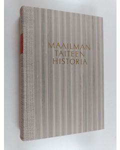 Kirjailijan E. H. Gombrich käytetty kirja Maailman taiteen historia