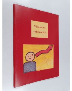 käytetty teos Viestimme välittömästi