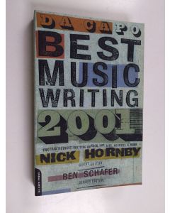 käytetty kirja Da Capo best music writing. 2001 : the year's finest writing on rock, pop, jazz, country & more