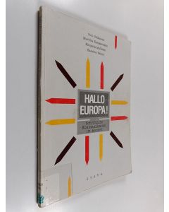 Kirjailijan Outi Hallamaa käytetty kirja Hallo Europa! : schriftliche Kommunikation im Handel