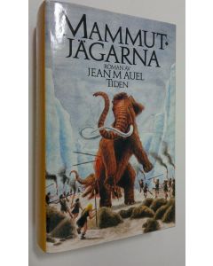 Kirjailijan Jean M. Auel käytetty kirja Mammutjägarna