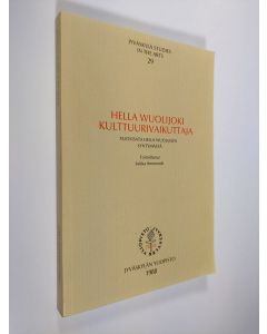 Tekijän Jukka Ammondt  käytetty kirja Hella Wuolijoki, kulttuurivaikuttaja : vuosisata Hella Wuolijoen syntymästä