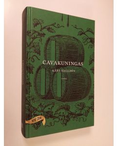 Kirjailijan Kåre Hallden käytetty kirja Cavakuningas