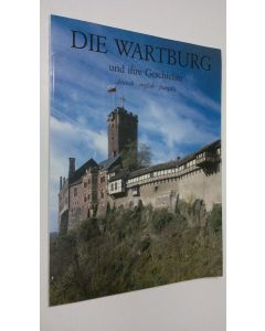 Kirjailijan Gunter Schäfer käytetty kirja Die Wartburg und ihre Geschichte