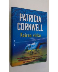 Kirjailijan Patricia Cornwell käytetty kirja Koiran virka