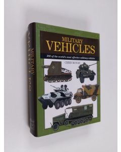 Kirjailijan Chris McNab käytetty kirja Military Vehicles
