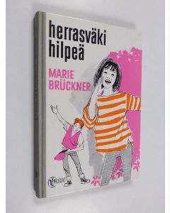 Kirjailijan Marie Brückner käytetty kirja Herrasväki Hilpeä
