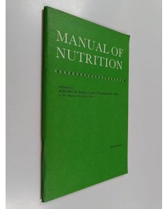 käytetty teos Manual of nutrition