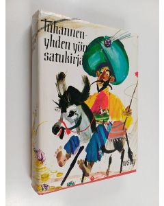 Tekijän Janusz Grabianski  käytetty kirja Tuhannenyhden yön satukirja