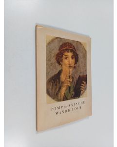 Kirjailijan Amedeo Maiuri käytetty kirja Pompejanische wandbilder