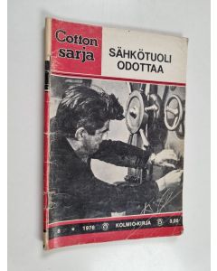 käytetty teos Cottonsarja 8/1976 : Sähkötuoli odottaa