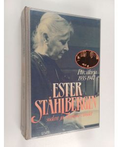 Kirjailijan Ester Ståhlberg käytetty kirja Ester Ståhlbergin sodan ja rauhan vuodet : päiväkirja 1935-1947