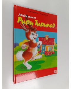 Kirjailijan Pirkko Koskimies & Maija Lindgren käytetty kirja Mihin menet, Pupu Tupuna?