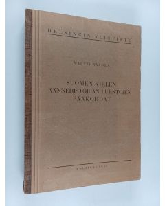 Kirjailijan Martti Rapola käytetty kirja Suomen kielen äännehistorian luentojen pääkohdat