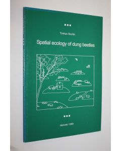 Kirjailijan Tomas Roslin käytetty kirja Spatial ecology of dung beetles
