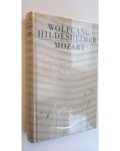 Kirjailijan Wolfgang Hildesheimer käytetty kirja Mozart (saksankielinen) (ERINOMAINEN)