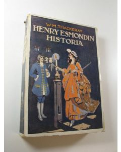 Kirjailijan William Makepeace Thackeray käytetty kirja Henry Esmondin historia hänen itsensä kertomana