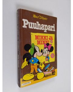 Kirjailijan Walt Disney käytetty kirja Puuhapari Mikki ja Minni