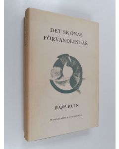 Kirjailijan Hans Ruin käytetty kirja Det skönas förvandlingar