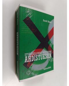 Kirjailijan Harald Birger Olausen käytetty kirja Syväsukelluksia nykypäivän ahdistuksiin