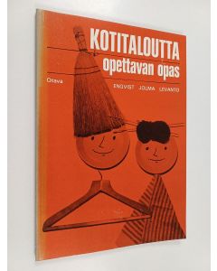 Kirjailijan Mirja Enqvist käytetty kirja Kotitaloutta opettavan opas