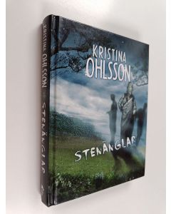 Kirjailijan Kristina Ohlsson käytetty kirja Stenänglar