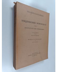 Kirjailijan Yrjö Wichmann & T. E. Uotila käytetty kirja Lexica societatis fenno-ugricae 7 : syrjänischer wortschatz nebst hauptzugen der formenlehre