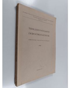 käytetty kirja Teollisuustilasto 1963 = Industristatistik 1963 = Industrial Statistics of Finland 1963