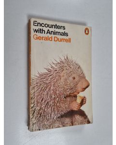 Kirjailijan Gerald Durrell käytetty kirja Encounters with animals
