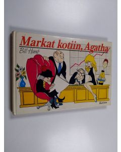 Kirjailijan Bill Hoest käytetty kirja Markat kotiin, Agatha