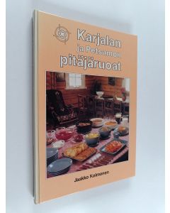 Kirjailijan Jaakko Kolmonen käytetty kirja Karjalan ja Petsamon pitäjäruoat