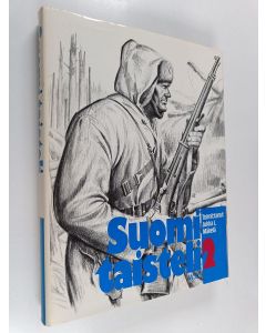 käytetty kirja Suomi taisteli : sotiemme suurlukemisto 2
