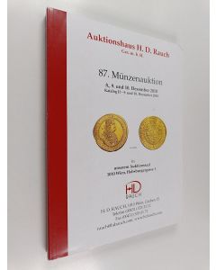 käytetty kirja 87. Munzenauktion : 8., 9. und 10. dezember 2010, katalog 2 - 9. und 10. dezember 2010