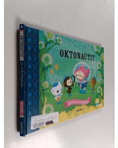 käytetty kirja Oktonautit ja mököttäjäkala