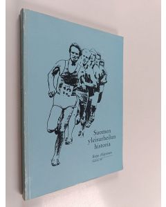 Kirjailijan Reijo Häyrinen käytetty kirja Suomen yleisurheilun historia