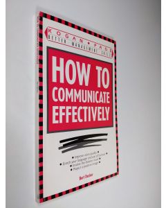 Kirjailijan Bert Decker käytetty kirja How to Communicate Effectively