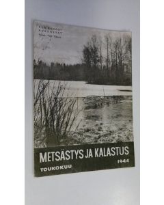 käytetty teos Metsästys ja kalastus n:o 5 toukokuu 1944