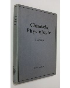 Kirjailijan E. Lehnartz käytetty kirja Chemische Physiologie