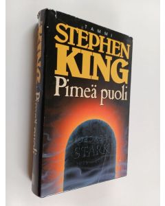 Kirjailijan Stephen King käytetty kirja Pimeä puoli
