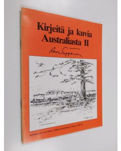 Kirjailijan aaro seppänen käytetty teos kirjeitä ja kuvia australiasta 2