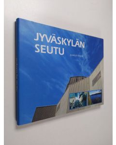 Kirjailijan Jussi Jäppinen käytetty kirja Jyväskylän seutu = Jyväskylä region