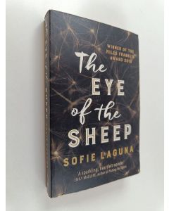 Kirjailijan Sofie Laguna käytetty kirja The Eye of the Sheep