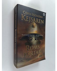 Kirjailijan Conn Iggulden käytetty kirja Kejsaren 1 - Roms portar