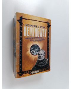 Kirjailijan Kenneth S. Lynn käytetty kirja Hemingway