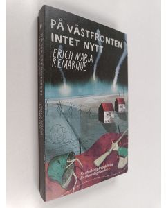 Kirjailijan Erich Maria Remarque käytetty kirja På västfronten intet nytt