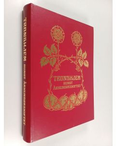 Kirjailijan Harald Kallestad käytetty kirja Trondhjem rundt århundreskiftet